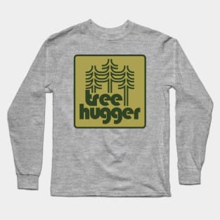 Tree Hugger Long Sleeve T-Shirt